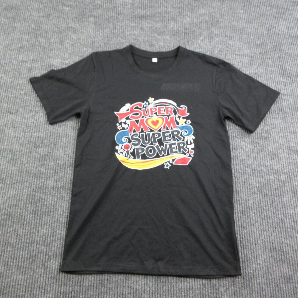 Super Mom Shirt Womens S Black Crew Neck Cotton Super Power Graphic Tee